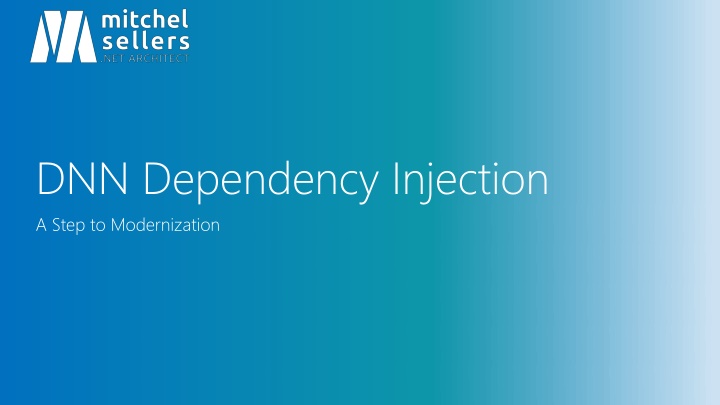 dnn dependency injection a step to modernization n.w
