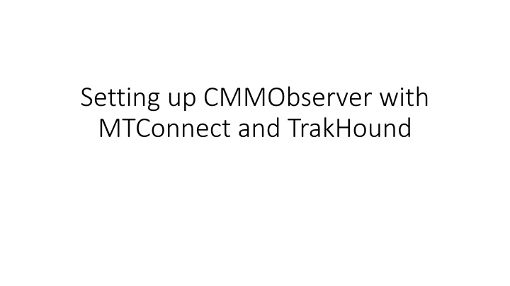 setting up cmmobserver with mtconnect n.w