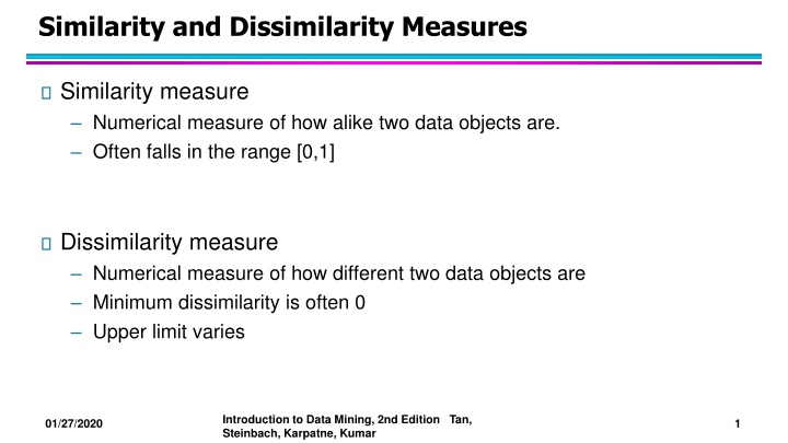 Similarity and Dissimilarity Measures in Data Mining