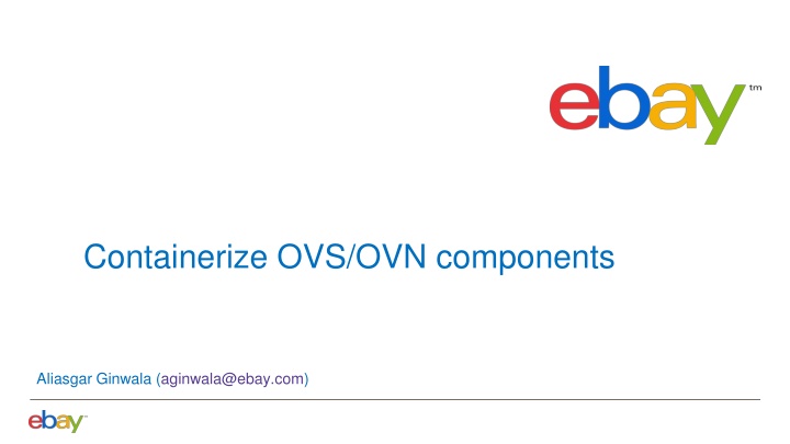 Containerize OVS/OVN Components for Easy Management
