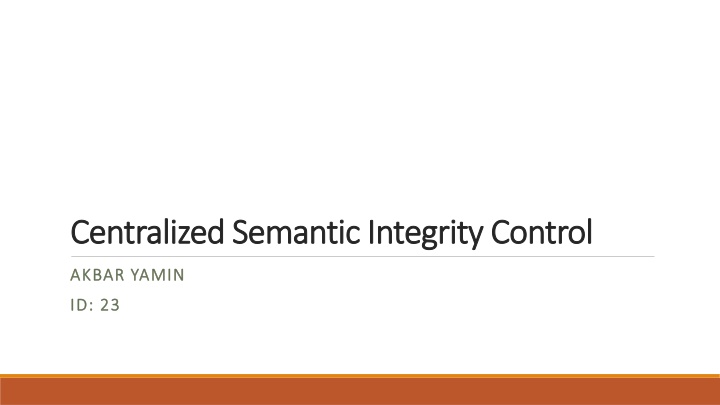centralized semantic integrity control n.w