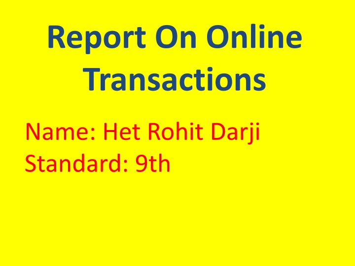 report on online transactions n.w
