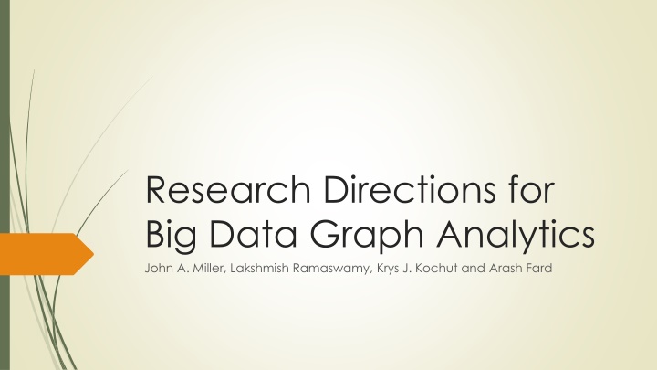 research directions for big data graph analytics n.w