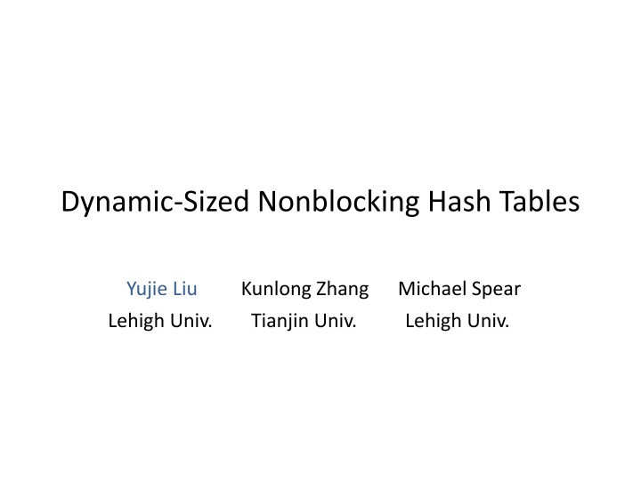 dynamic sized nonblocking hash tables n.w