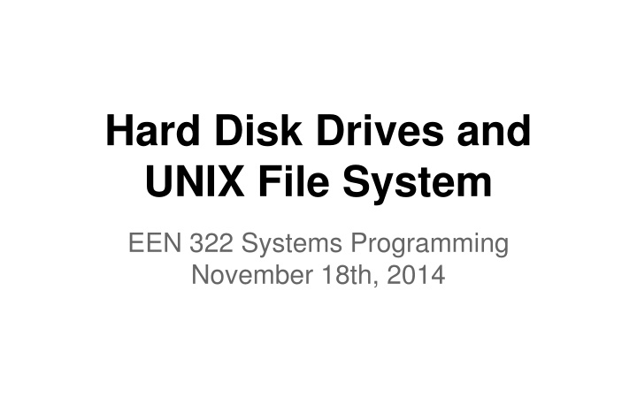 hard disk drives and unix file system n.w
