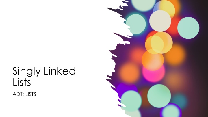 singly linked lists adt lists n.w