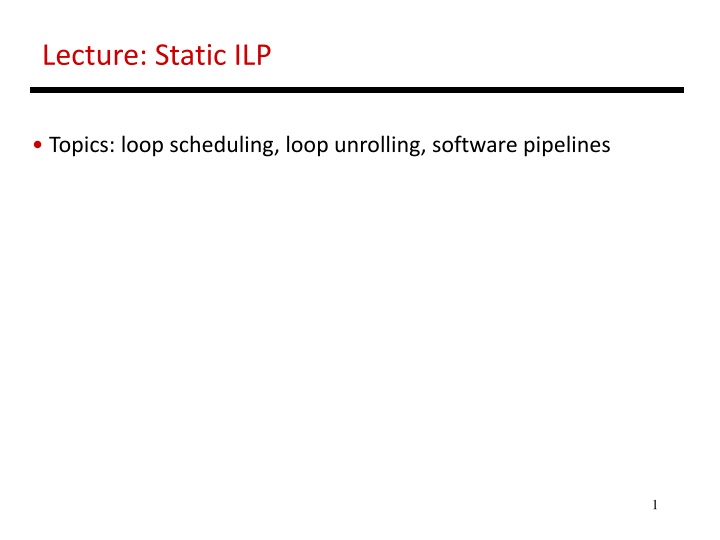 lecture static ilp n.w