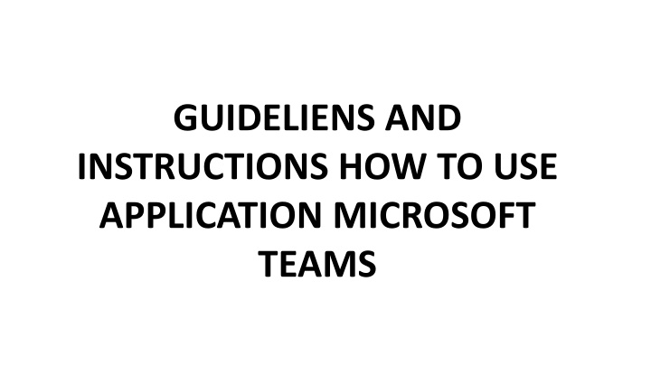 guideliens and instructions n.w
