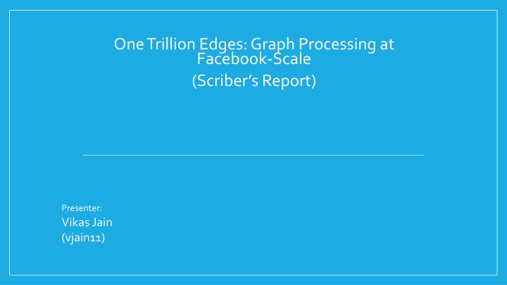 one trillion edges graph processing at facebook n.w