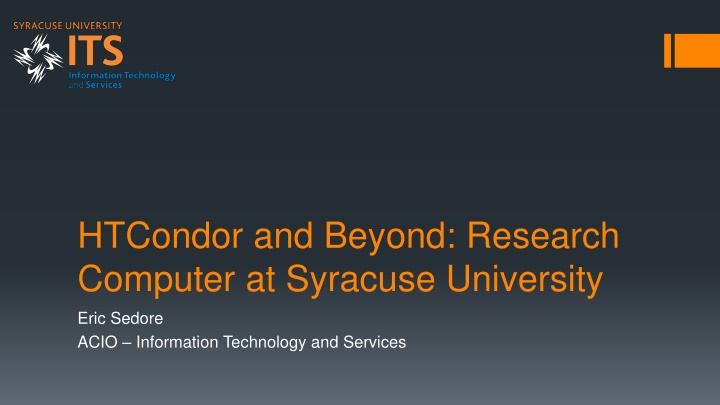 htcondor and beyond research computer at syracuse n.w