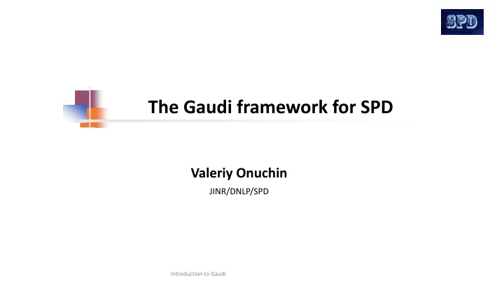 The Gaudi Framework
