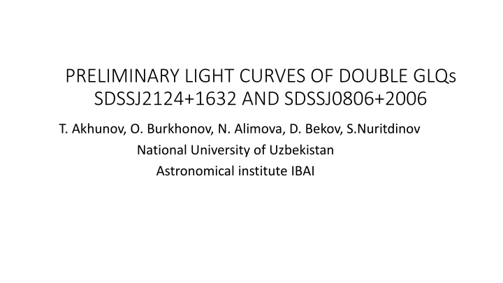 preliminary light curves of double glqs sdssj2124 n.w