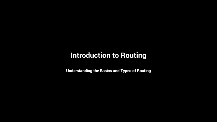 introduction to routing n.w