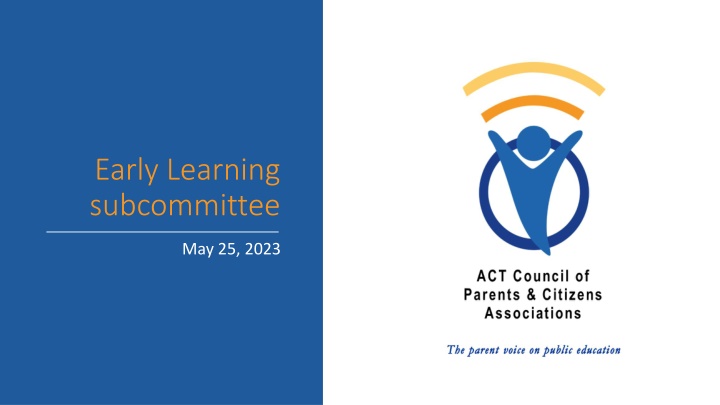 early learning subcommittee n.w
