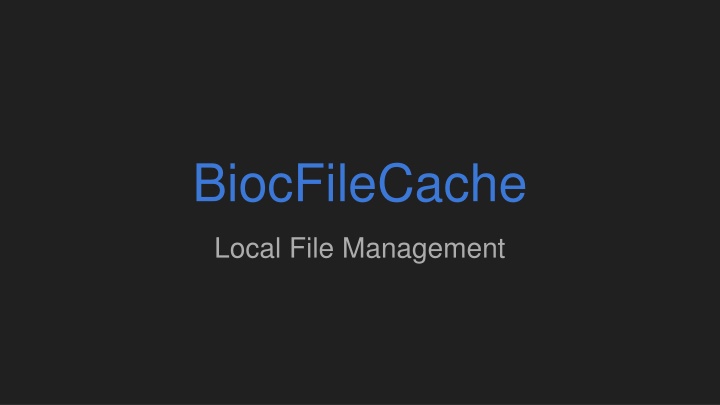 biocfilecache n.w