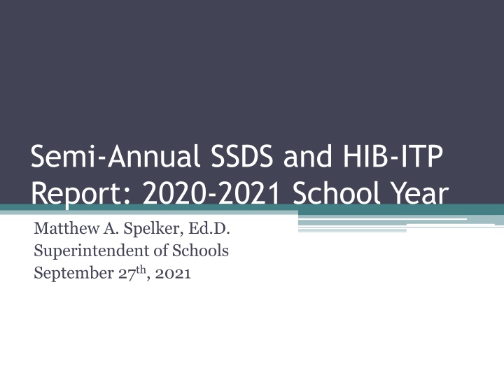 semi annual ssds and hib itp report 2020 2021 n.w