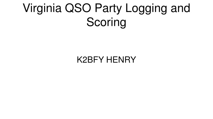 Virginia QSO Party: Logging and Scoring Insights