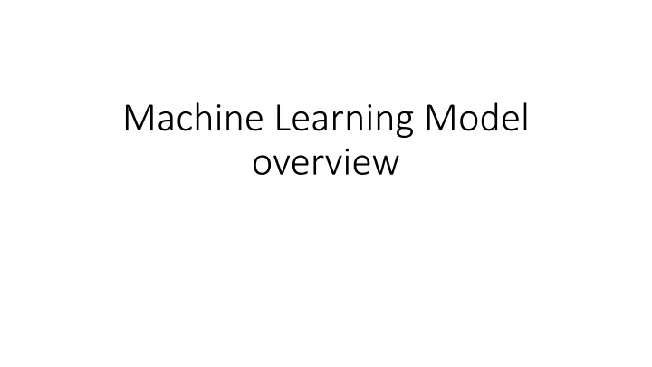 machine learning model overview n.w