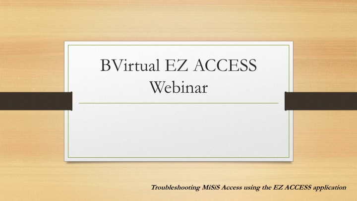 bvirtual ez access webinar n.w
