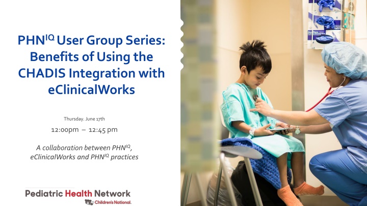 phn iq user group series benefits of using n.w