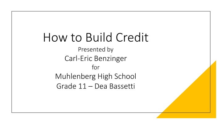 how to build credit presented by carl eric n.w
