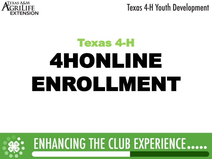 texas 4 texas 4 h h 4honline 4honline enrollment n.w