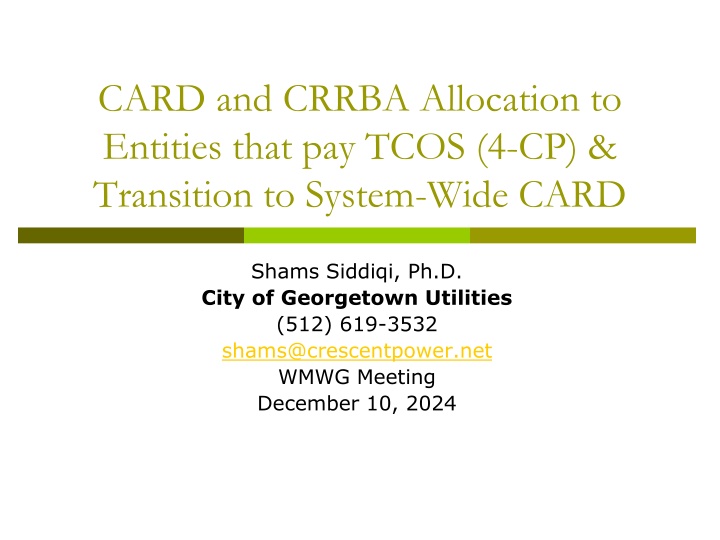 Allocation of CARD and CRRBA to Entities for TCOS Payment & Transition