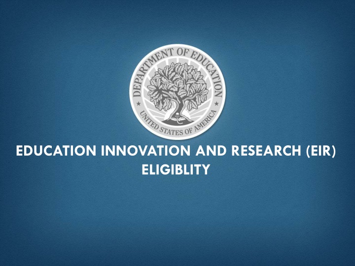 education innovation and research eir eligiblity n.w