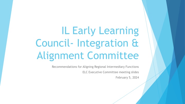 Recommendations for Aligning Regional Intermediary Functions in Early Learning