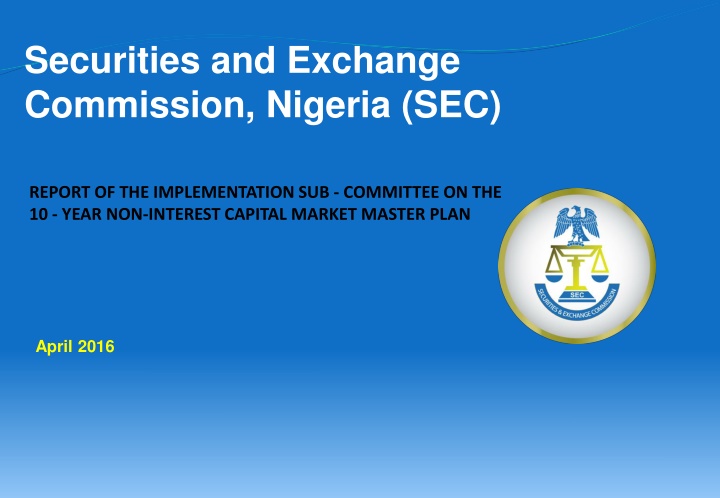Non-Interest Capital Market Progress Report