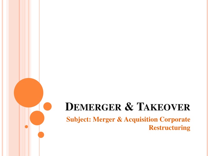 Corporate Restructuring Through Demerger and Takeover: Types ...
