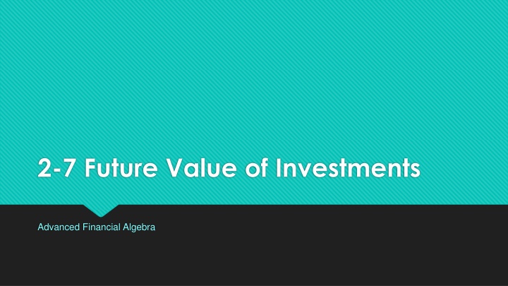 2 7 future value of investments n.w