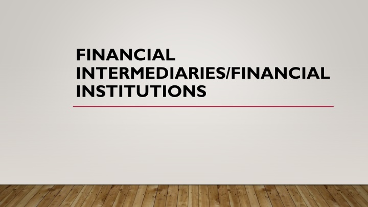financial intermediaries financial institutions n.w