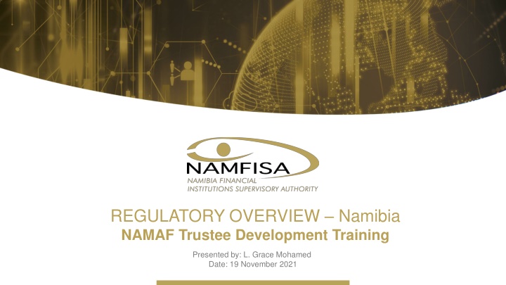 regulatory overview namibia namaf trustee n.w