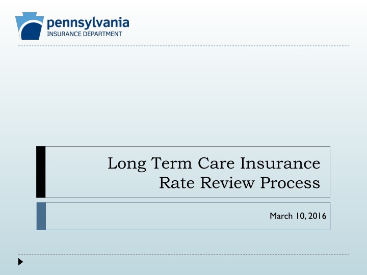 long term care insurance rate review process n.w