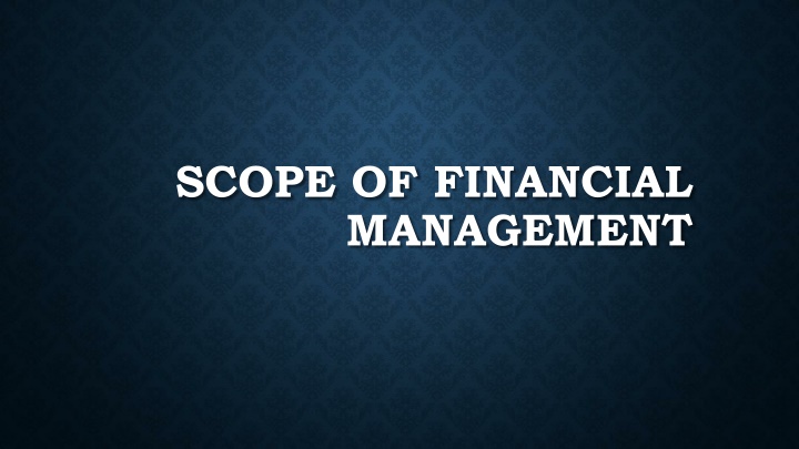 scope of financial management n.w