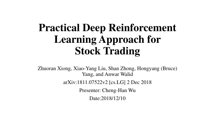 practical deep reinforcement learning approach n.w