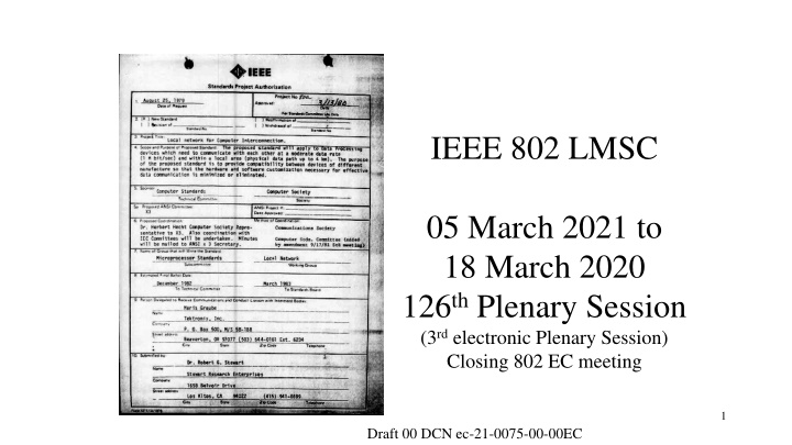 IEEE 802 LMSC 126th Plenary Session & IEEE Codes of Ethics