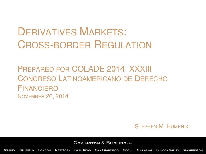 d erivatives m arkets c ross border r egulation n.w