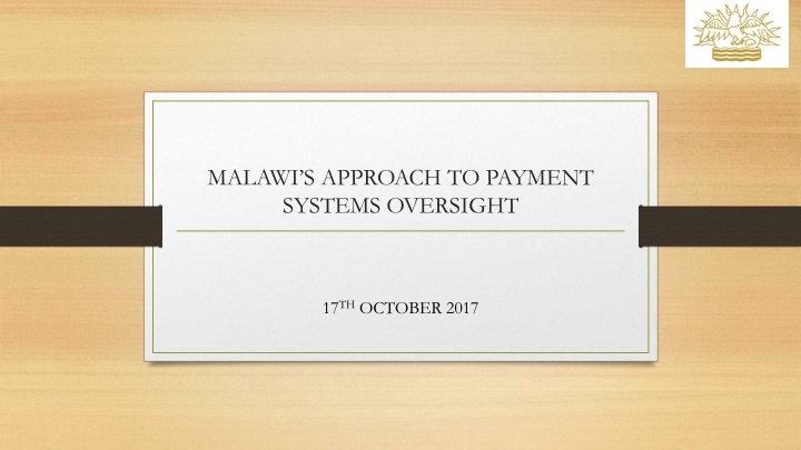 malawi s approach to payment systems oversight n.w