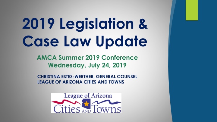 2019 Legislation & Case Law Update at AMCA Summer Conference