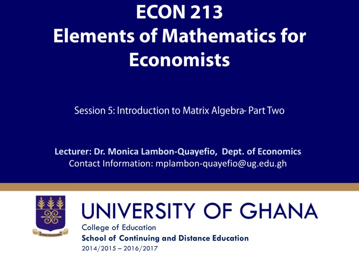 lecturer dr monica lambon quayefio dept n.w
