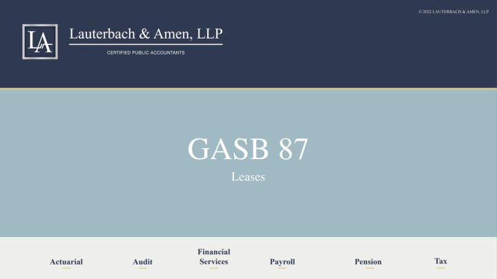 GASB 87 Leases Overview: Changes in Lease Reporting