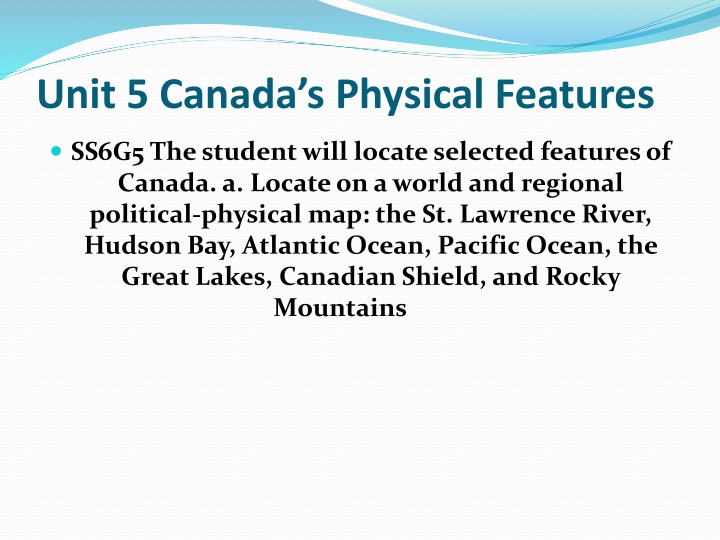 unit 5 canada s physical features n.w
