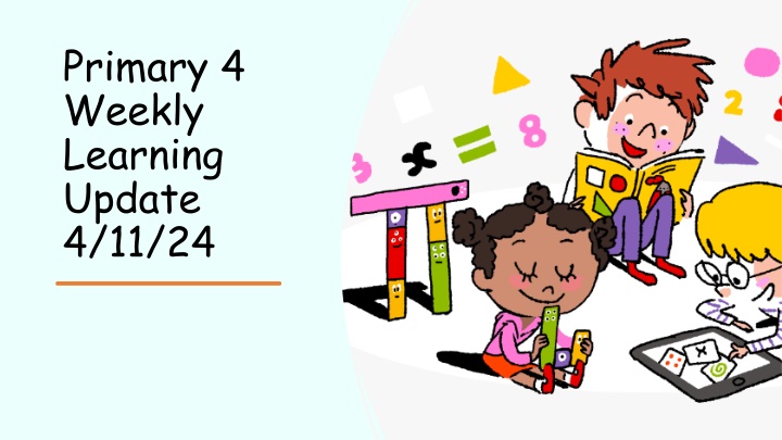 primary 4 weekly learning update 4 11 24 n.w