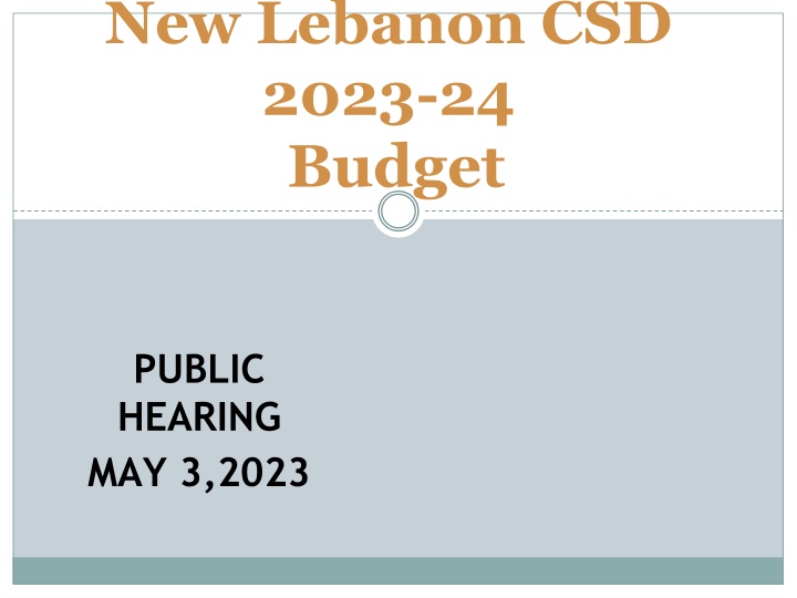 New Lebanon CSD 2023-24 Budget Overview