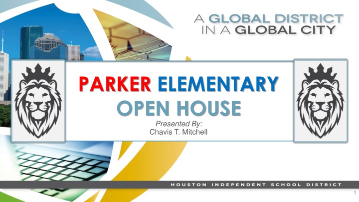 parker elementary open house presented by chavis n.w