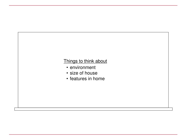 Considerations for Home and Car Features