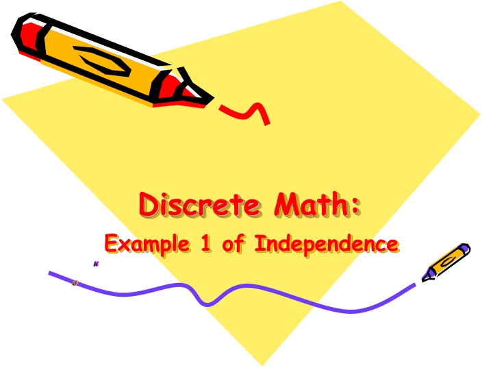 discrete math example 1 of independence n.w