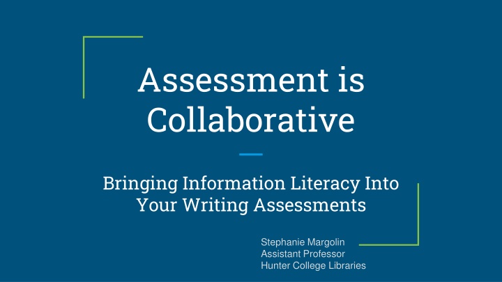 assessment is collaborative n.w